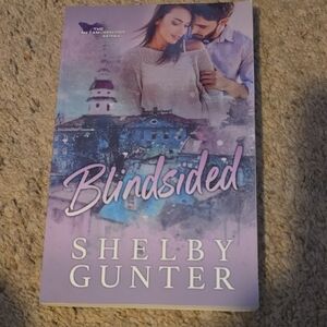 Blindsided by Shelby Gunter Book